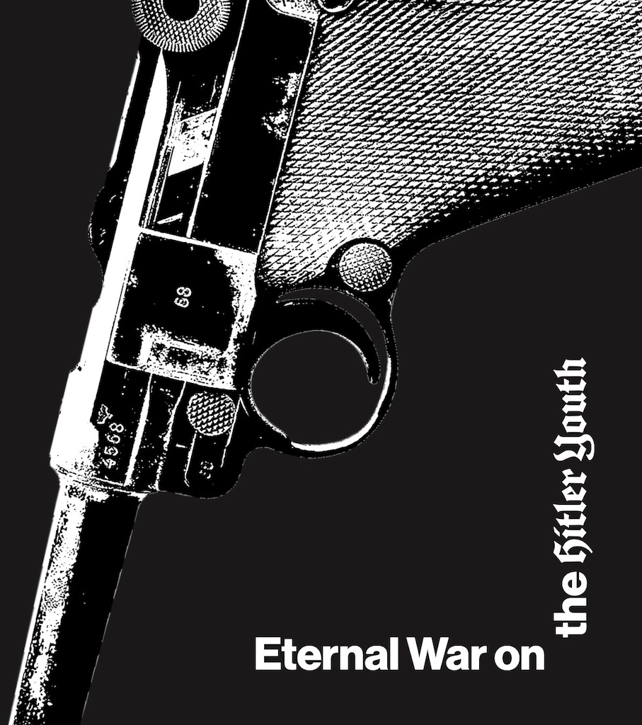 Eternal War On The Hitler Youth